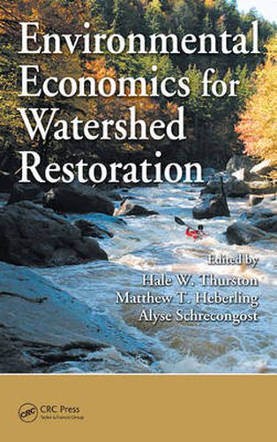 Cover image for Environmental Economics for Watershed Restoration