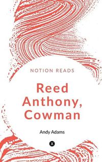 Cover image for Reed Anthony, Cowman