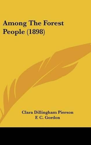 Cover image for Among the Forest People (1898)