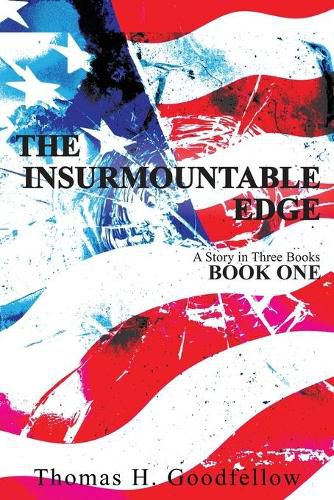 Cover image for The Insurmountable Edge: Book One