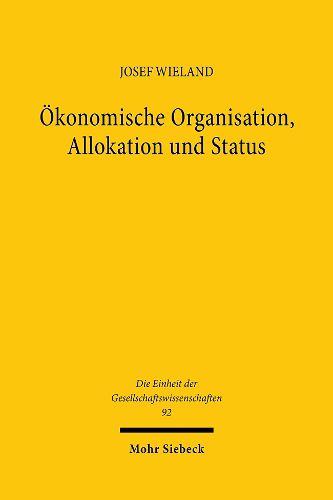 Cover image for OEkonomische Organisation, Allokation und Status