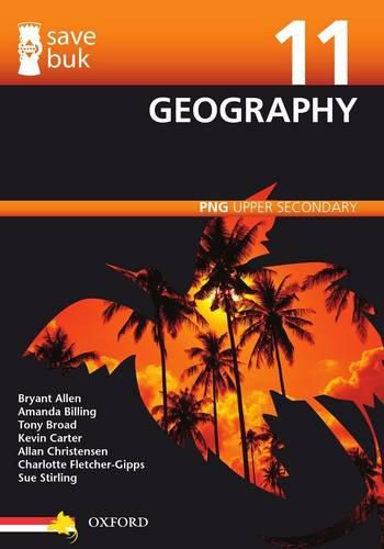 Cover image for Save Buk: PNG Upper Secondary - Geography, Grade 11