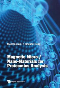 Cover image for Magnetic Micro-/nano-materials For Proteomics Analysis