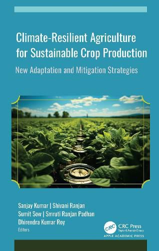 Cover image for Climate-Resilient Agriculture for Sustainable Crop Production