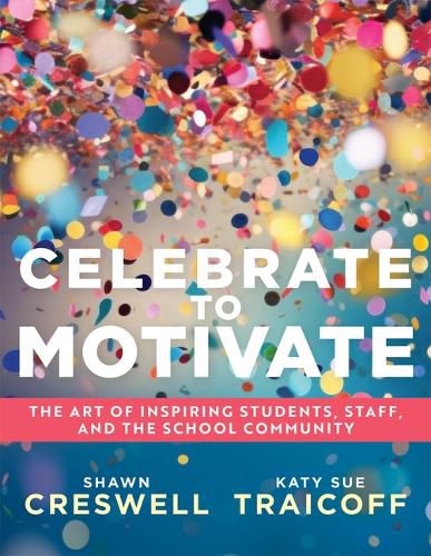 Cover image for Celebrate to Motivate