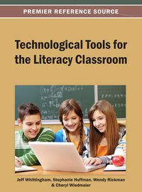Cover image for Technological Tools for the Literacy Classroom