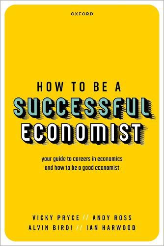 How to be a Successful Economist