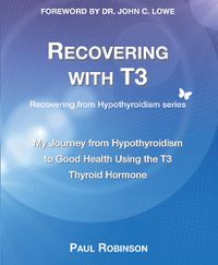 Cover image for Recovering with T3