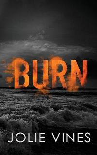 Cover image for Burn (Dark Island Scots, #4) - SPECIAL EDITION