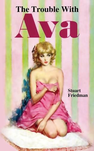 Cover image for The Trouble with Ava