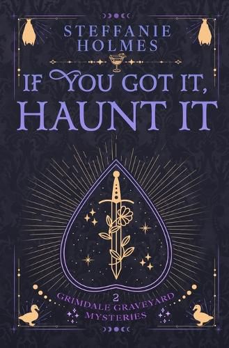 Cover image for If You've Got It, Haunt It