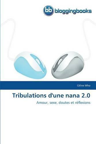 Cover image for Tribulations d'Une Nana 2.0