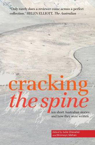 Cracking the Spine: Ten Australian Stories and How They Were Written