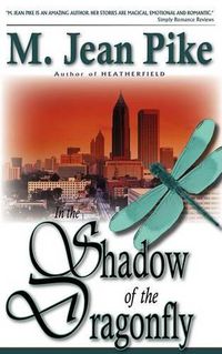 Cover image for In the Shadow of the Dragonfly