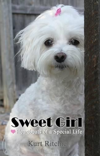 Cover image for Sweet Girl: Heartbeats of a Special Life