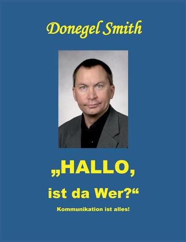 Cover image for Hallo, ist da wer?: Kommunikation ist alles!