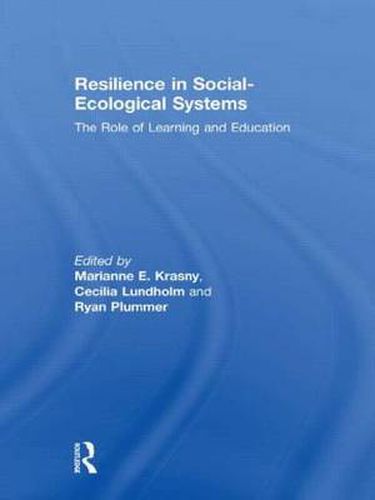 Cover image for Resilience in Social-Ecological Systems: The Role of Learning and Education