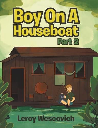 Cover image for Boy On A Houseboat Part 2