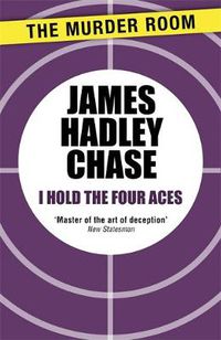 Cover image for I Hold the Four Aces