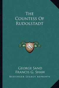 Cover image for The Countess of Rudolstadt