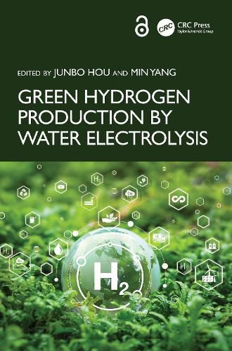 Cover image for Green Hydrogen Production by Water Electrolysis