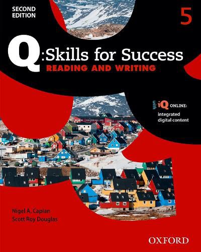 Cover image for Q Skills for Success: Level 5: Reading & Writing Student Book with iQ Online