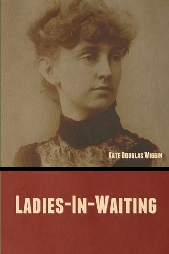 Cover image for Ladies-In-Waiting