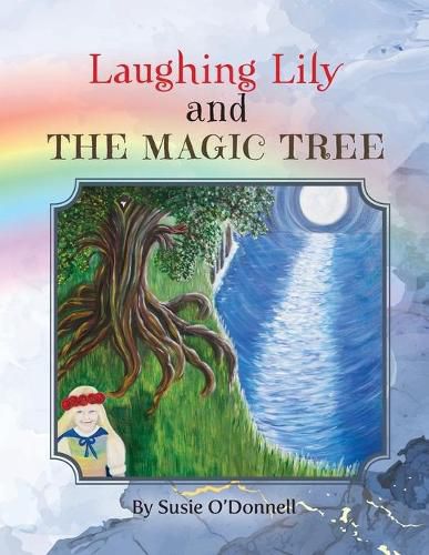 Cover image for Laughing Lily and The Magic Tree