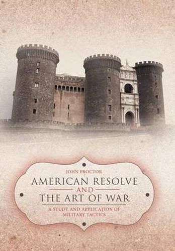 Cover image for American Resolve and the Art of War