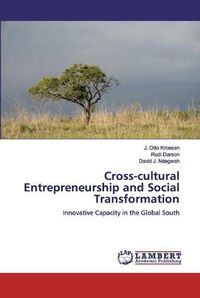 Cover image for Cross-cultural Entrepreneurship and Social Transformation