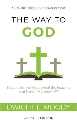 Cover image for The Way to God - Updated Edition