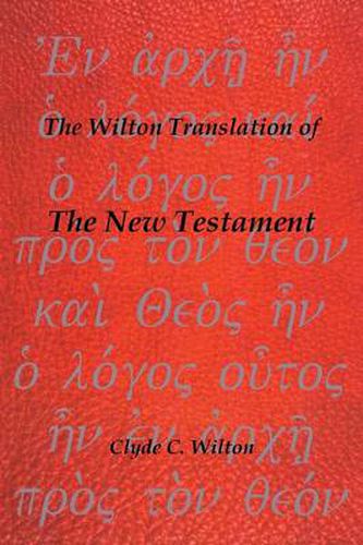 Cover image for The Wilton Translation of the New Testament