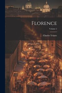 Cover image for Florence; Volume 2