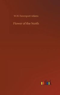 Cover image for Flower of the North