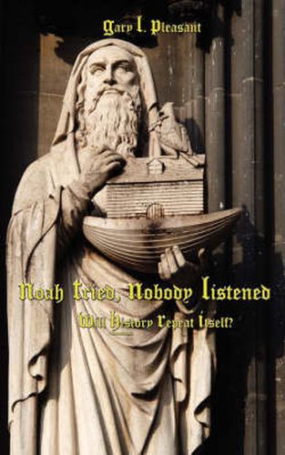 Cover image for Noah Tried, Nobody Listened