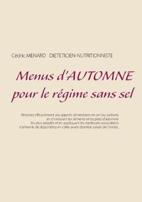 Cover image for Menus d'automne pour le regime sans sel