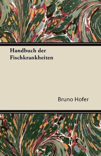 Cover image for Handbuch Der Fischkrankheiten