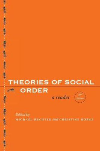 Cover image for Theories of Social Order: A Reader, Second Edition