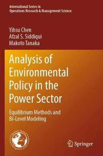 Cover image for Analysis of Environmental Policy in the Power Sector: Equilibrium Methods and Bi-Level Modeling