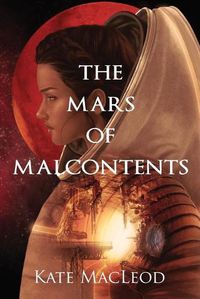 Cover image for The Mars of Malcontents