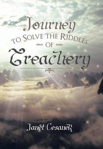 Cover image for Journey to Solve the Riddles of Treachery