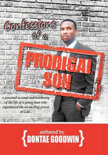 Cover image for Confessions of a Prodigal Son