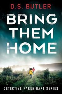 Cover image for Bring Them Home