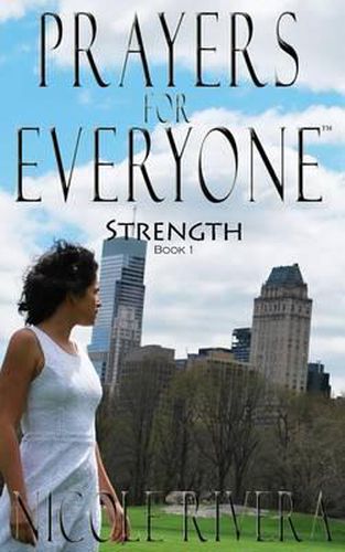 Cover image for Prayers For Everyone: Strength (Book 1)