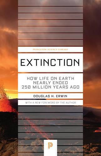 Cover image for Extinction: How Life on Earth Nearly Ended 250 Million Years Ago - Updated Edition