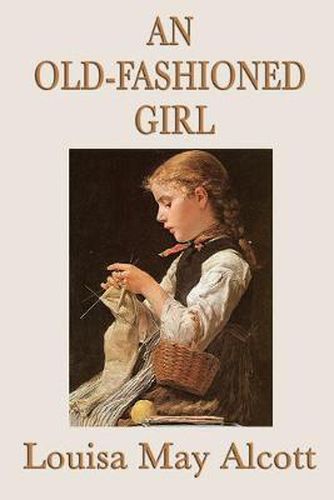 Cover image for An Old-Fashioned Girl