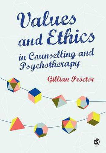 Cover image for Values & Ethics in Counselling and Psychotherapy