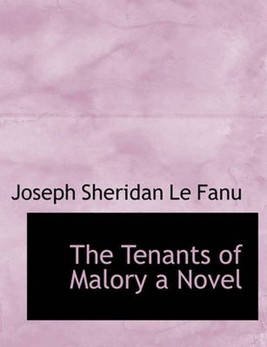 Cover image for The Tenants of Malory a Novel