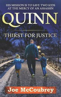 Cover image for Quinn: Thirst for Justice