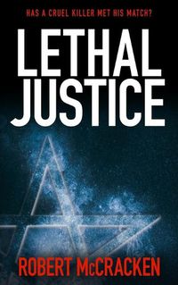 Cover image for Lethal Justice